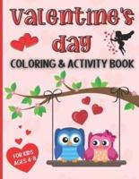 Valentine's Day Coloring and Activity Book for Kids Ages 4-8
