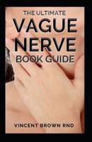 The Ultimate Vague Nerve Book Guide