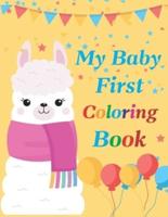 My Baby First Coloring Book