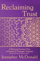 Reclaiming Trust