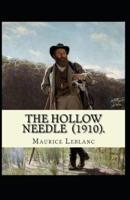 The Hollow Needle Illustrated