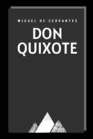 Don Quixote by Miguel De Cervantes