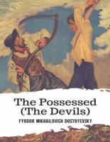 The Possessed (The Devils) (Annotated)