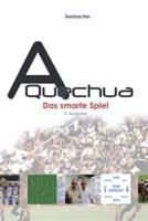 A Quechua - Das Smarte Spiel