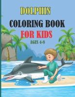 Dolphin Coloring Book for Kids Ages 4-8