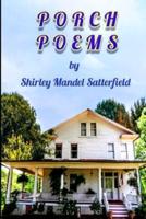 Porch Poems