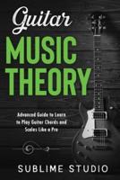 Guitar Music Theory