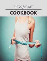 The 20/20 Diet Cookbook