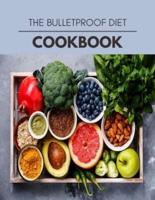 The Bulletproof Diet Cookbook