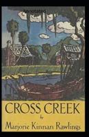 Cross Creek Annotated