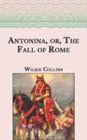 Antonina, or, The Fall of Rome