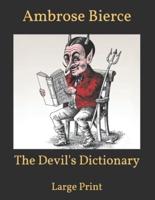 The Devil's Dictionary: Large Print