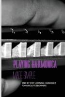 Playing Harmonica Made Simple