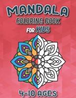 Mandala Coloring Book For Kids 4-10 Ages