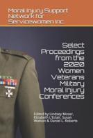 Select Proceedings from the 2020 Women Veterans Military Moral Injury Conferences