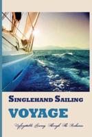 Singlehand Sailing Voyage