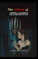 The Castle of Otranto Annotated