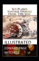 Sci-Fi and Fantasy Stories From The Sun Illustrated