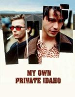 My Own Private Idaho