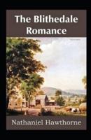 The Blithedale Romance Illustrated