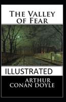 The Valley of Fear IllustratedArthur Conan