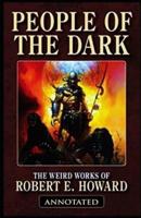 People of the Dark Annotated