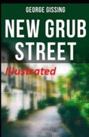 New Grub Street Illustrated