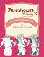 The Farmhouse Whimsy 2 Coloring Book