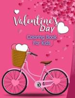 Valentine's Day Coloring Book for Kids: A Collection of Fun and Easy Valentines Day with Animal Theme, Heart, Flowers, And More... Coloring Pages for  Little Girls and Boys Ages 2-5, Toddlers and Preschool