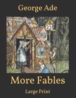 More Fables