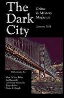The Dark City Mystery Magazine January 2021