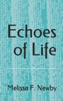 Echoes of Life