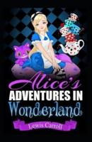 Alice's Adventures in Wonderland By Lewis Carroll