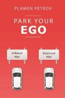 Park Your Ego