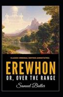 Erewhon, or Over The Range Annotated