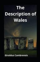 The Description of Wales Illustrated