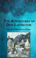 The Adventures of Don Lavington