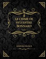 Le Crime De Sylvestre Bonnard