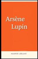 Arsène Lupin Illustrated