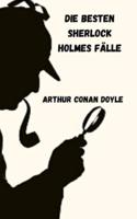 Die Besten Sherlock Holmes Fälle