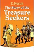 The Story of the Treasure Seekers Illustrated