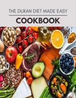 The Dukan Diet Made Easy Cookbook