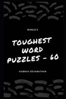 World's Toughest Word Puzzles - 60