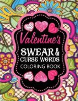 Valentines Swear & Curse Words Coloring Book