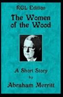 The Women of the Wood Illustrated