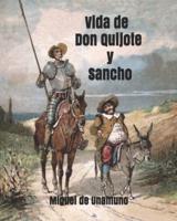 Vida De Don Quijote Y Sancho