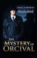 The Mystery of Orcival Illustrated