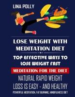 Lose Weight With Meditation Diet