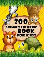 200 Animals Coloring Book for Kids: Original Artist Designs, High Resolution A Gorgeous 200 Animals Coloring Book For Toddler, With 200 Pages.