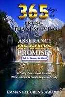 365 Days of Praise, Thanksgiving & Assurance of God's Promises
